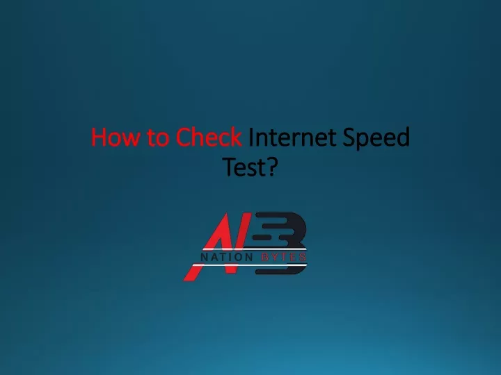 how to check internet speed test