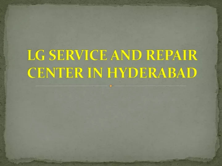 lg service and repair center in hyderabad