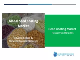 Industrial Outlook on Seed Coating Market by Knowledge Sourcing