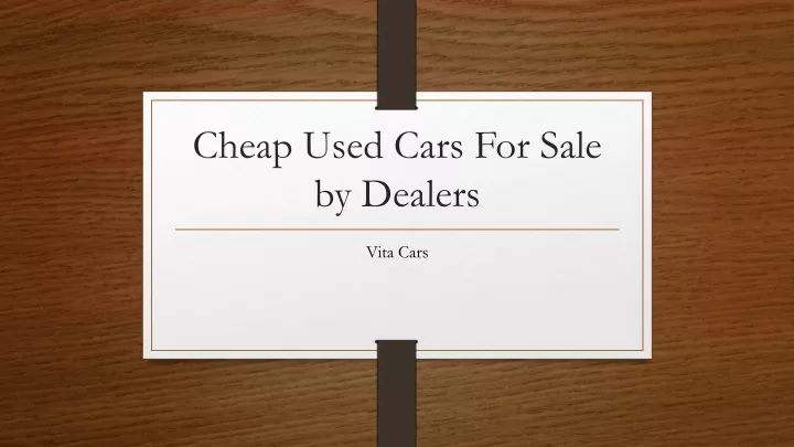 cheap used cars for sale by dealers