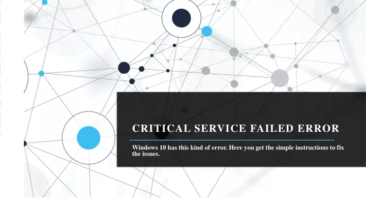 critical service failed error