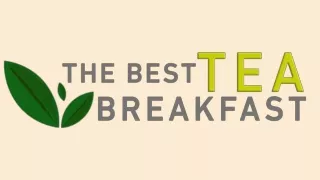 Shop the Best Tea for Breakfast