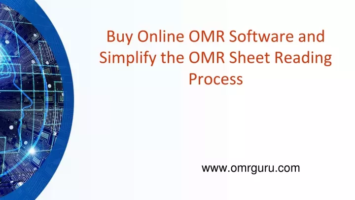 buy online omr software and simplify the omr sheet reading process