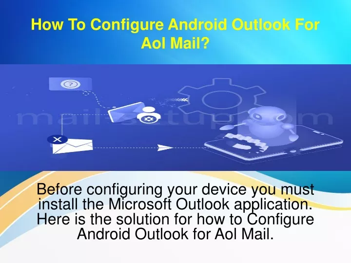 how to configure android outlook for aol mail