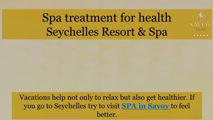 spa treatment for health seychelles resort spa