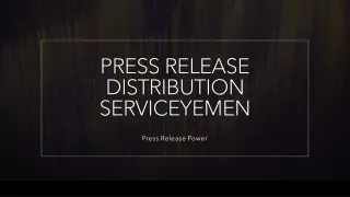 Press Release Distribution Service Yemen