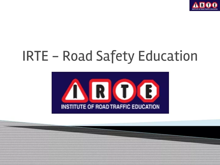 irte road safety education
