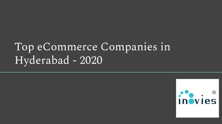 top ecommerce companies in hyderabad 2020