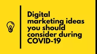 Digital marketing ideas during COVID-19