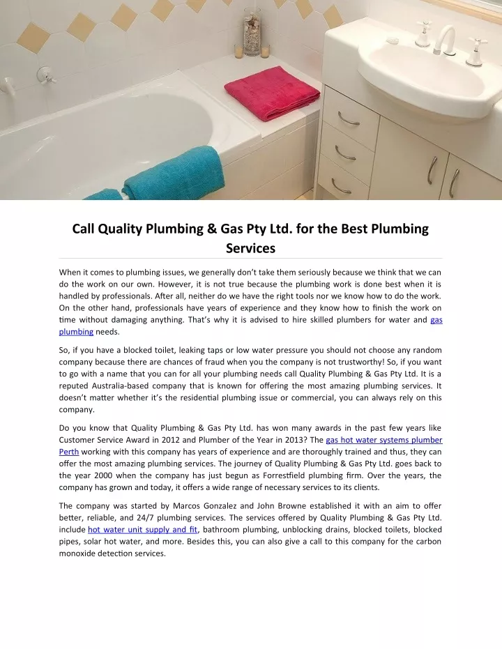 call quality plumbing gas pty ltd for the best