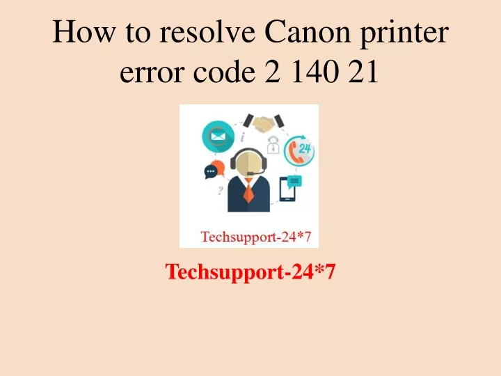 how to resolve canon printer error code 2 140 21