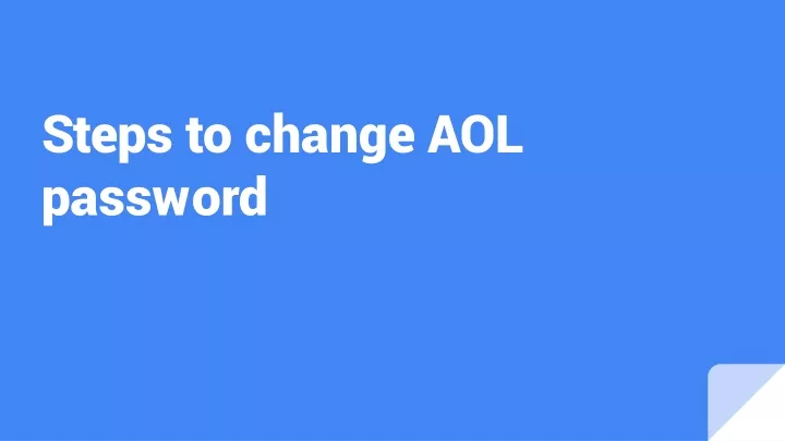 steps to change aol password