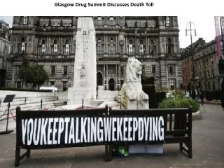 Glasgow Drug Summit Discusses Death Toll