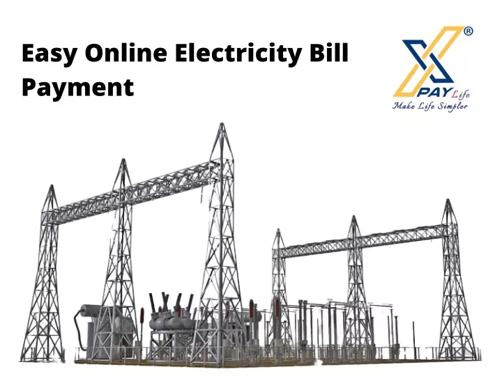 easy online electricity bill payment