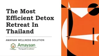 the most efficient detox retreat in thailand