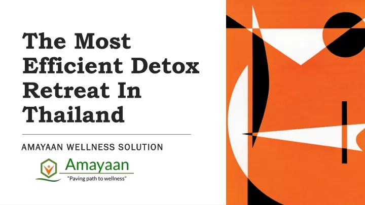 the most efficient detox retreat in thailand