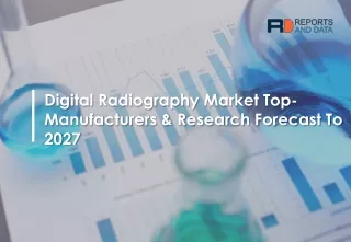 Digital Radiography Market Top Key Players To 2027