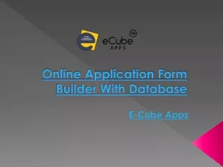 Free Online Form Builder With Database | Ecube Apps