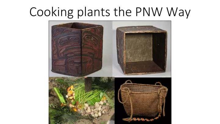cooking plants the pnw way