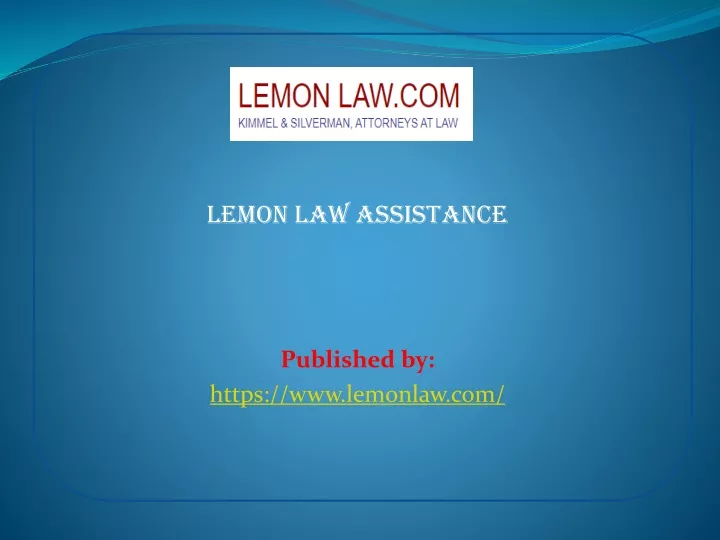 lemon law assistance published by https www lemonlaw com