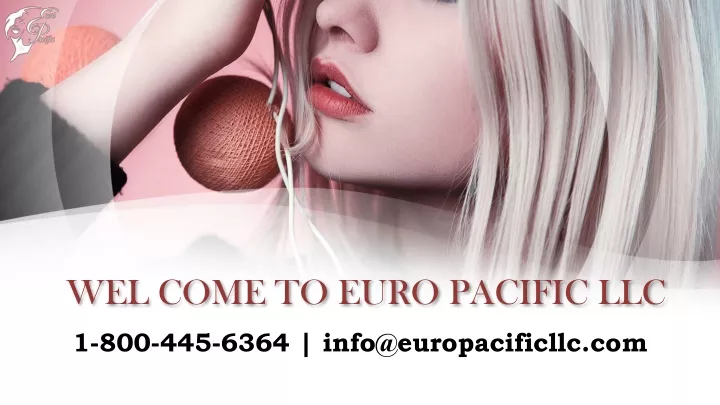 wel come to euro pacific llc