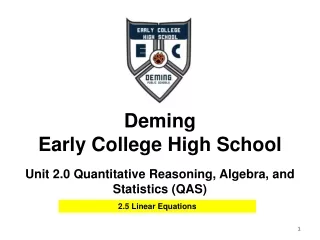 deming early college high school unit 2 0 quantitative reasoning algebra and statistics qas