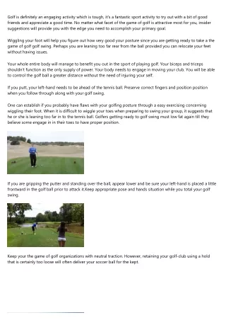 golf is definitely an engaging activity which