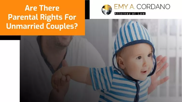 are there parental rights for unmarried couples