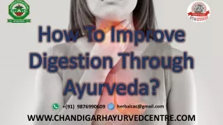 how to improve digestion through ayurveda