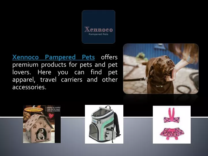 xennoco pampered pets offers premium products