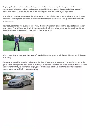 playing golf entails much more than placing