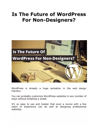 is the future of wordpress for non designers
