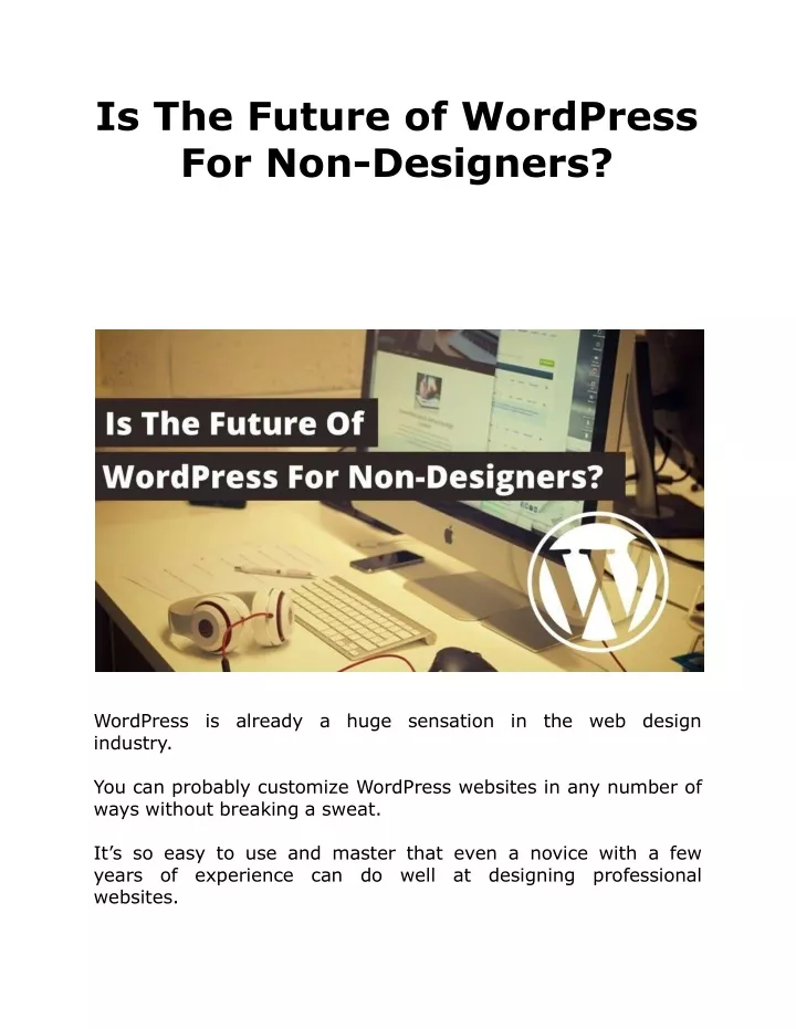 is the future of wordpress for non designers