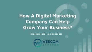 How A Digital Marketing Company Can Help Grow Your Business?