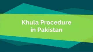 Read Out The Legal Way For Khula Procedure in Pakistan