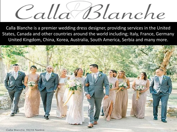 calla blanche is a premier wedding dress designer