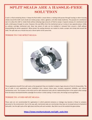split seals are a hassle free solution