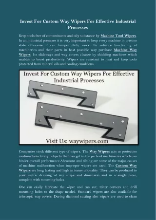 Invest For Custom Way Wipers For Effective Industrial Processes