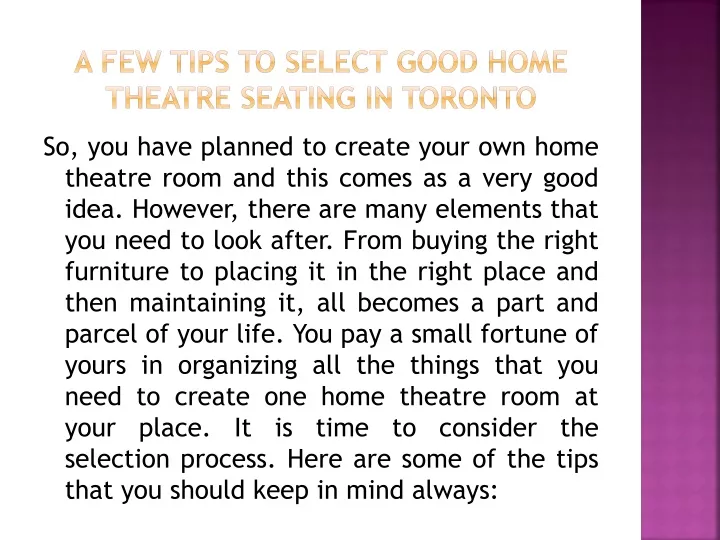 a few tips to select good home theatre seating in toronto