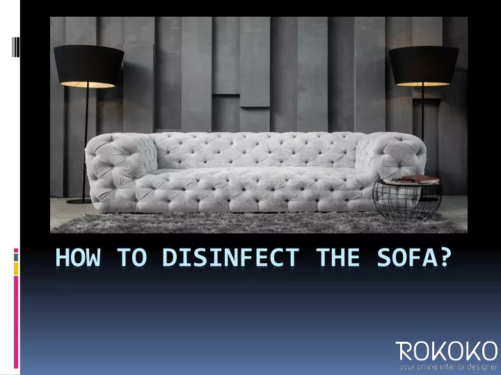 how to disinfect the sofa