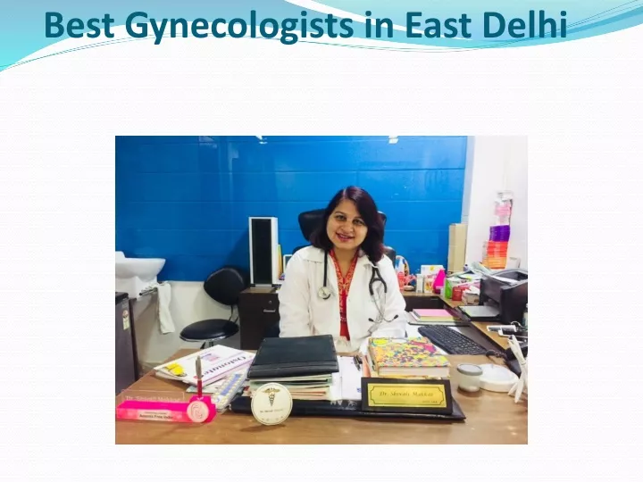 best gynecologists in east delhi