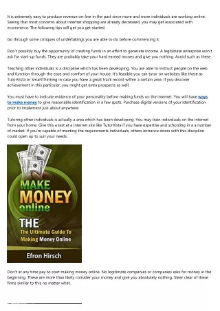 it is extremely easy to produce revenue on line