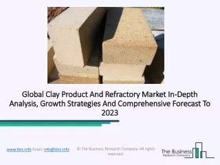 global global clay product and refractory market