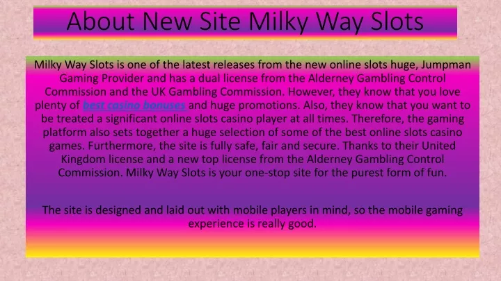 about new site milky way slots