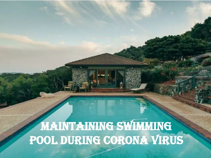 maintaining swimming pool during corona virus