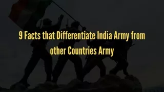 9 Facts that Differentiate India Army from other Countries Army | Trooptiq
