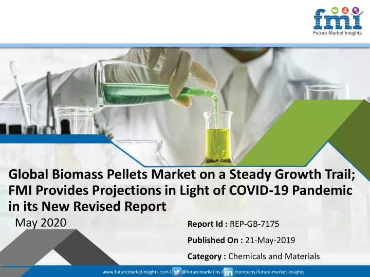 global biomass pellets market on a steady growth