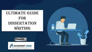 Ultimate Guide for Dissertation Writing