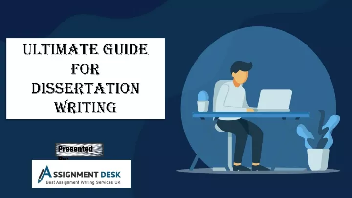 ultimate guide for dissertation writing
