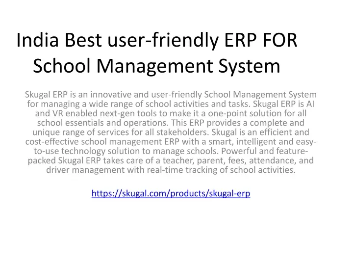 india best user friendly erp for school management system